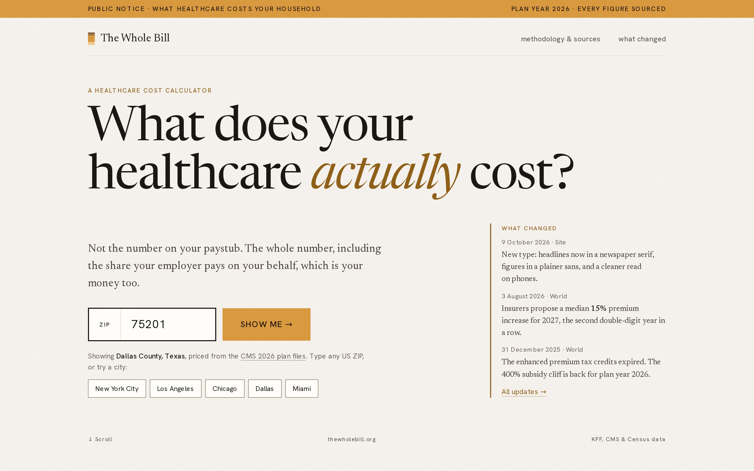 The Whole Bill home page asking what your healthcare actually costs, with a ZIP code field and a dated list of changes